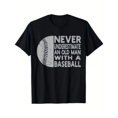 CusPrinting black / S Men'S Baseball Lover Graphic T-Shirt - "Never Underestimate an Old for Man with a Baseball" Design, Soft Everyday Casual Black Tee for Grandpa, Dad, Youth - Machine Washable,