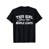 CusPrinting Maple Leafs Geneseo This Girl Loves Her HS T-Shirt, 100% Cotton, Gift for Men Women Dad Mom Friends, S-XXXL, Black